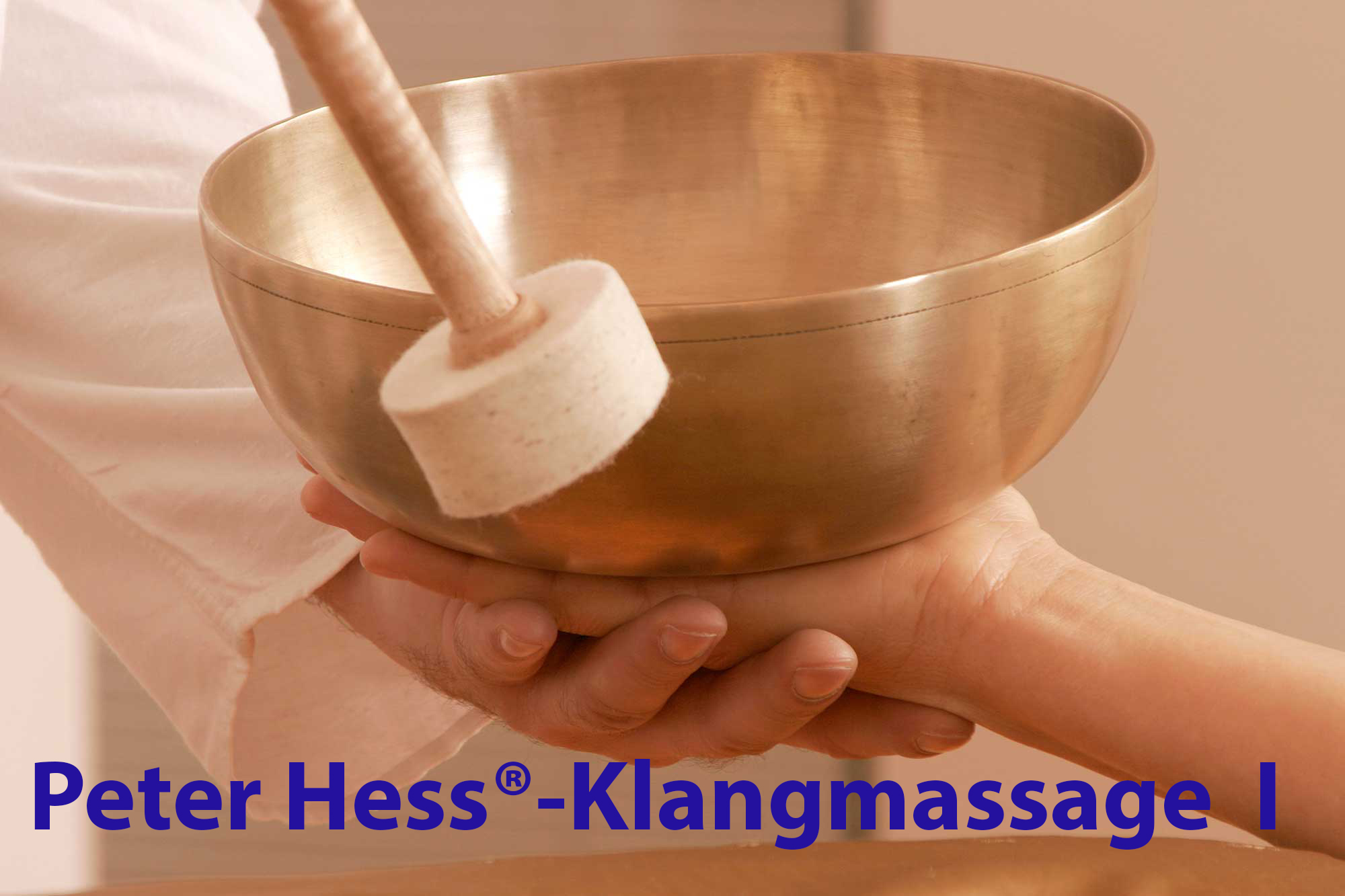 Workshop - PETER HESS® KLANGMASSAGE I, Juni 2026